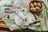 Fabric Egg Pockets PRINTABLE PATTERN
